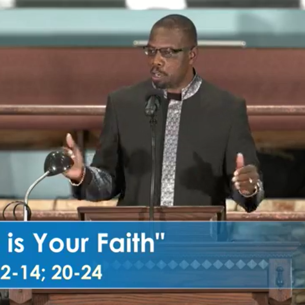 Sermon: “Where is Your Faith” 8/2/20